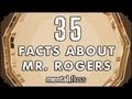 35 Facts About Mr. Fred Rogers - mental_floss on YouTube (Ep.2)