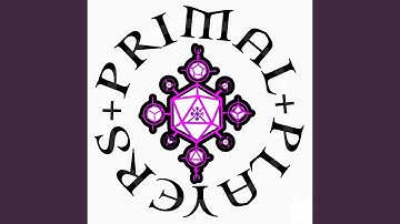 Primal Players: Song of Endyrcell