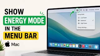 How to Show Energy Mode in the Menu Bar on Mac