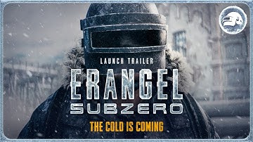 Erangel Subzero Begins - Launch Trailer | PUBG