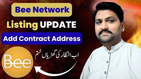 How to Add contract Address In Bee Network || Bee Network Mining ⛏️  || Bee Listing Update 