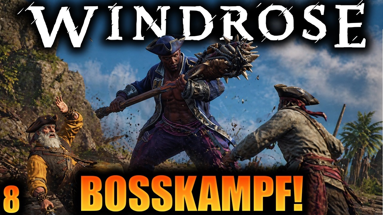 Schaffen wir den ERSTEN Boss ?🏴‍☠️ Windrose Let's Play - Folge 8 - YouTube