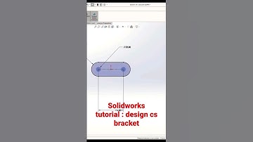 Solidwoks Tutorial : Design Cs Bracket #tutorial #solidworks #design #trending #education #bracket