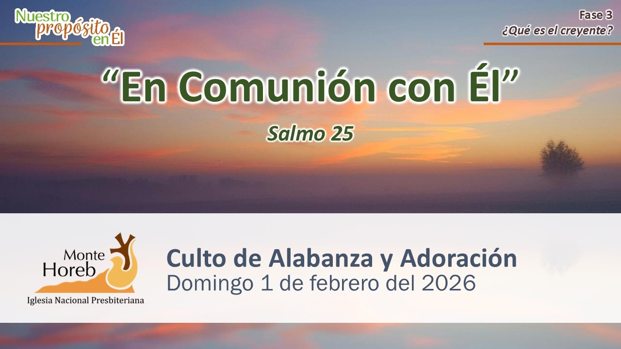 Tema: En Comunión con Él. Domingo 01 de febrero del 2026 - YouTube