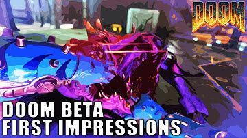 Doom Beta Gameplay & First Impressions