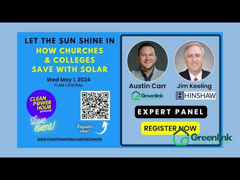 Greenlink Energy Solutions to Host Webinar: How Churches and Colleges Can Harness the Energy of the Sun and Save Money with Solar