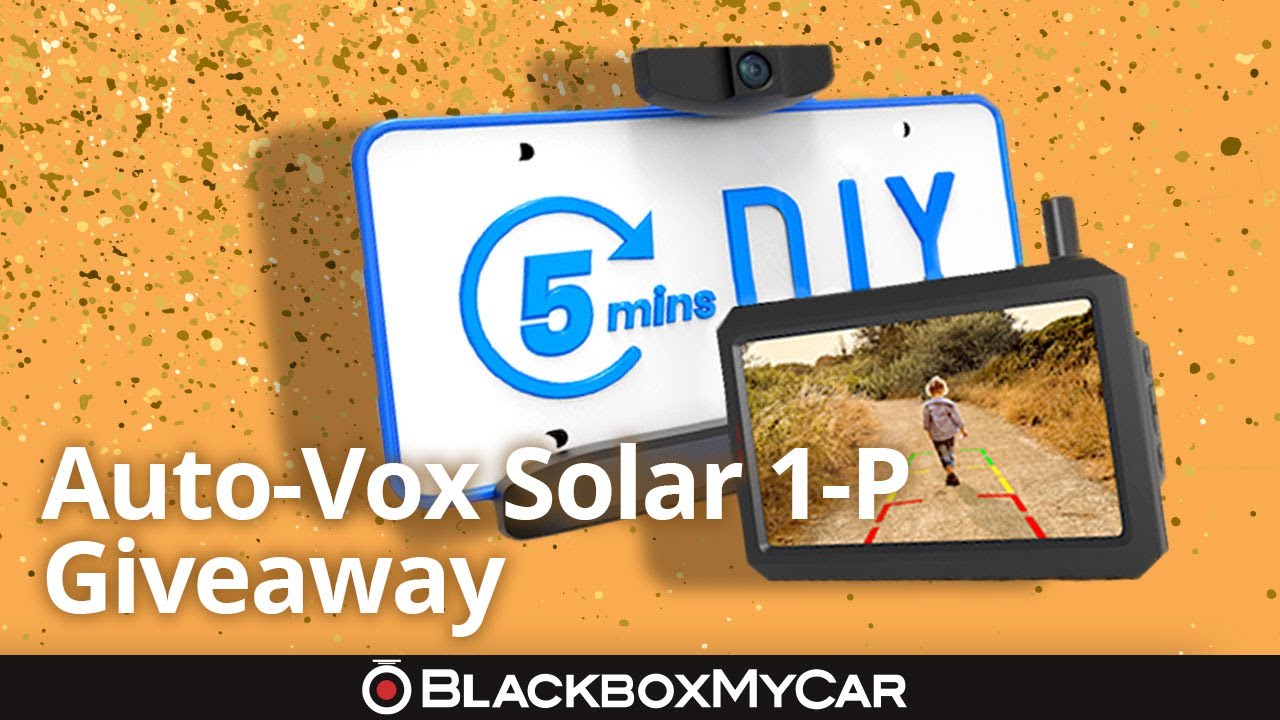 GIVEAWAY: Auto-Vox Solar 1-P Backup Camera | BlackboxMyCar - YouTube