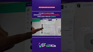 UTILIZE o KANBAN para ORGANIZAR MENSAGENS AUTOMÁTICAS, para cada TIPO DE CLIENTE