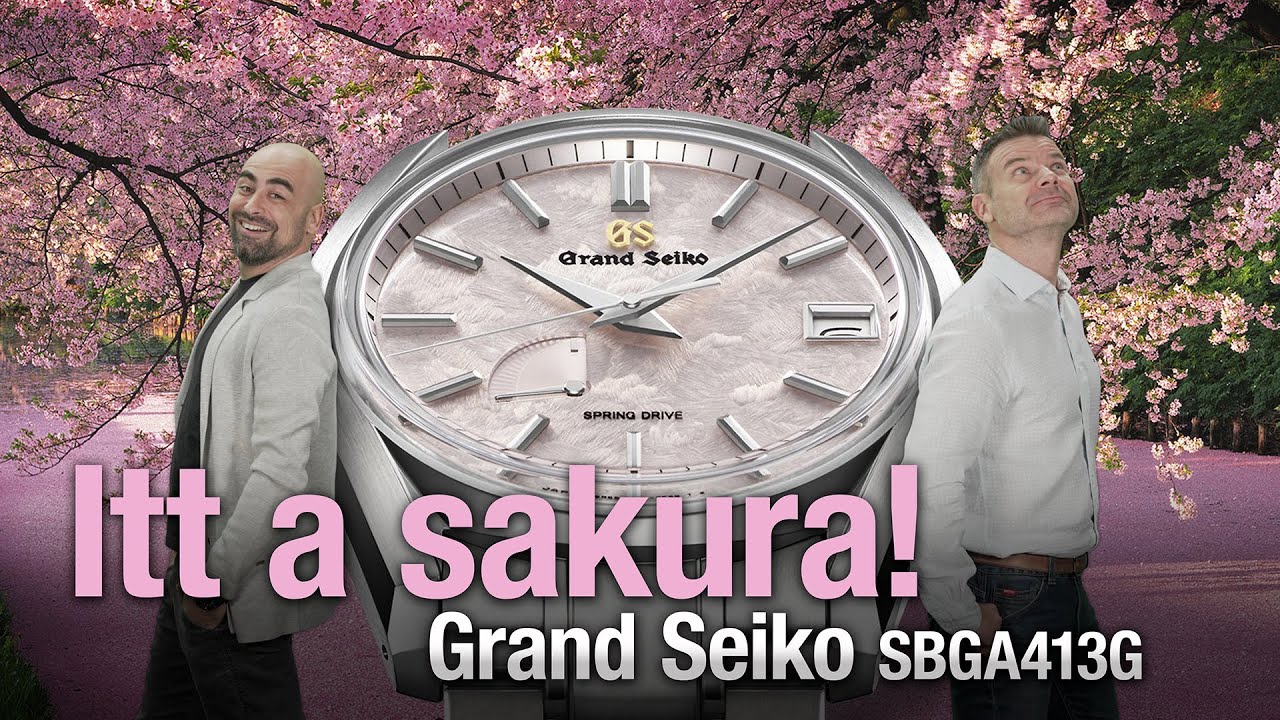 Itt a sakura! Grand Seiko SBGA413G - Seiko Boutique TV - S02E31 - YouTube