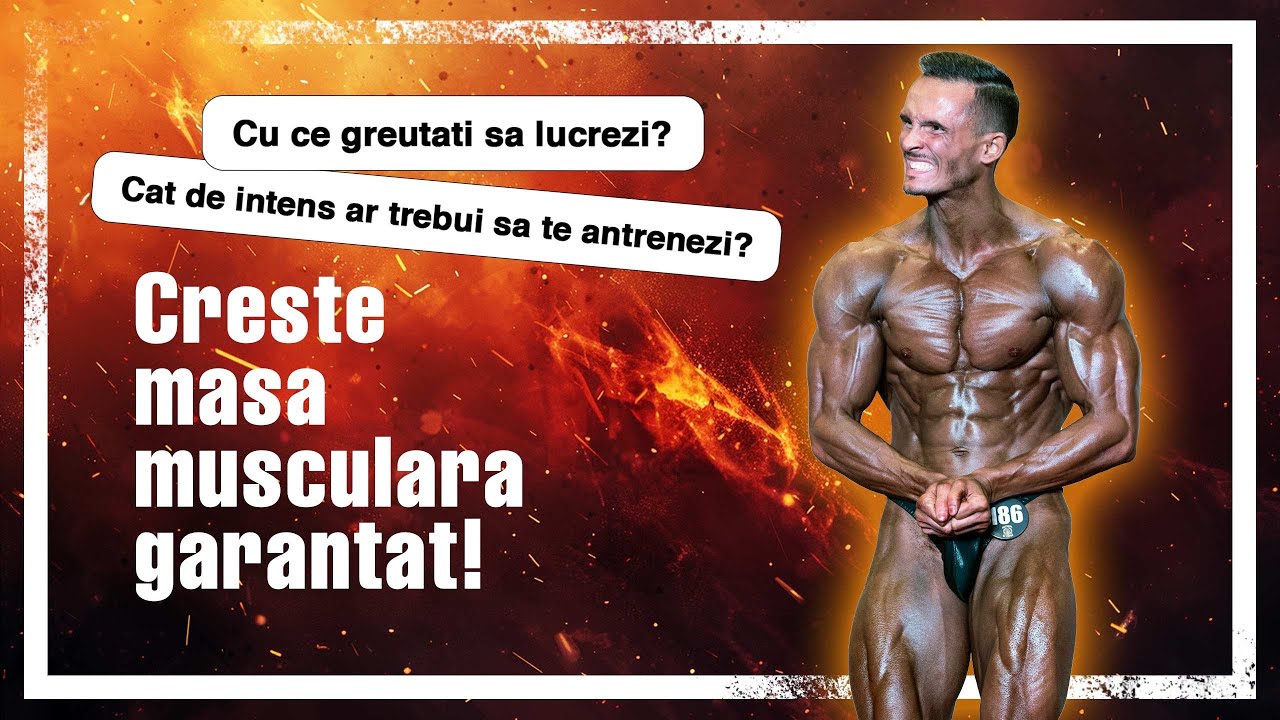 Dezvoltarea Masei Musculare - Intensitatea