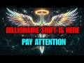 🚨 CHOSEN ONE: BILLIONAIRE SHIFT WARNING — God Says Pay Attention NOW 💰