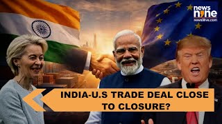 India–U.S. Trade Deal Close to Breakthrough | Major Progress After EU FTA