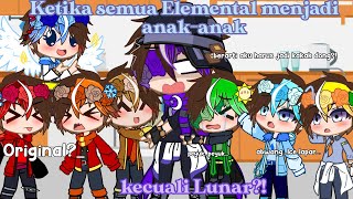 ||•Ketika semua Elemental menjadi anak-anak kecuali Lunar😱•||GCMM Boboiboy||Elemental siblings||AU-!