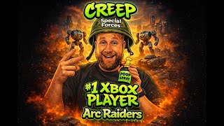 #1 XBOX Player Worldwide...ARC RAIDERS NOOB