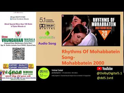 Rhythms Of Mohabbatein Audio Song Mohabbatein 2000 1080p DolbyDigital5 1 