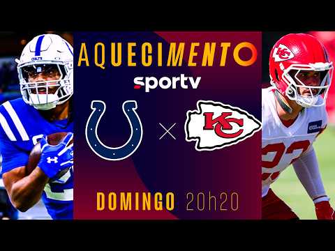 INDIANAPOLIS COLTS X KANSAS CITY CHIEFS | AQUECIMENTO AO VIVO | NFL | #live | sportv