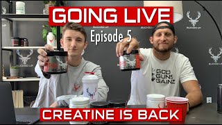 Episode 5: Creatine is Back!