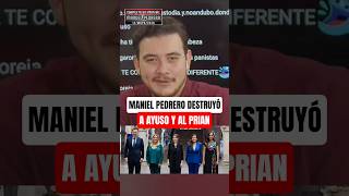 Manuel Pedrero destruyó a Isabel Díaz Ayuso y a los prianistas!