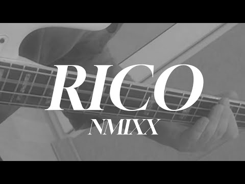 RICO (베이스 / 온하음 커버 버전 / 코드 포함 / +TAB) - NMIXX