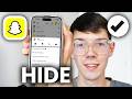 How To Hide Chat In Snapchat Without Deleting - Full Guide