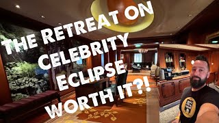 The Retreat on Celebrity Eclipse - Does it worth it?! #celebritycruises #theretreat Wealth