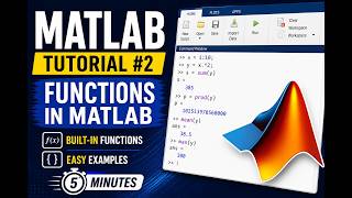 MATLAB Tutorial #2 | Functions in MATLAB for Beginners