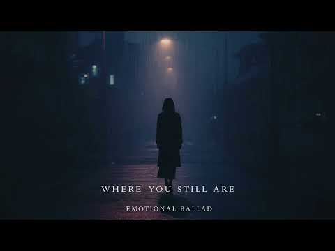Where You Still Are