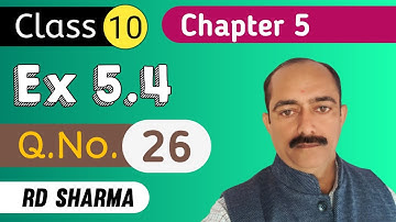 Class 10 Arithmetic Progression RD Sharma Exercise 5.4 Question 26
