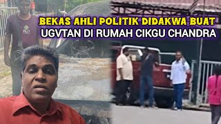 Cikgu Chandra Dakwa Divgut Lagi, Libatkan Bekas Ahli Politik