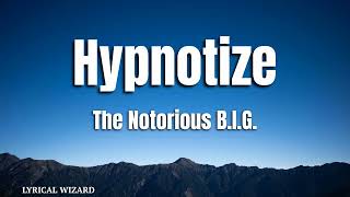 The Notorious B.I.G - Hypnotize #lyrics #biggie #hiphopmusic #hiphop #hypnotize