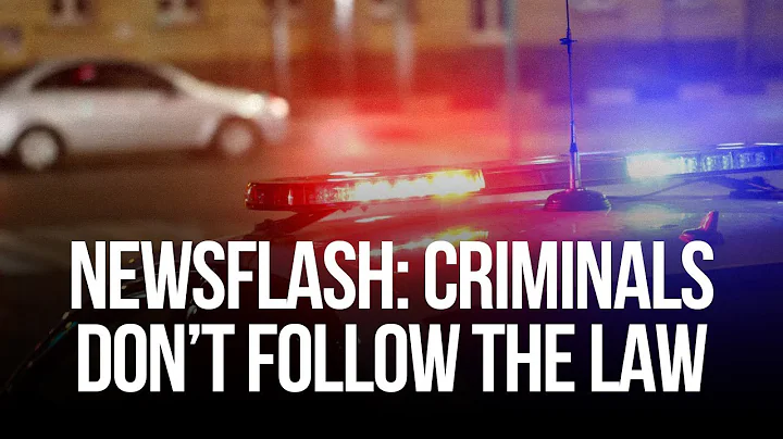 Newsflash: criminals don’t follow the law