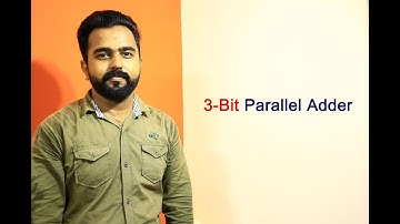 3-Bit Parallel Adder | Design and Implementation