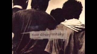 Noir Désir - Tostaky chords