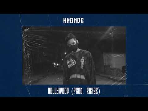 KKonde, Raxse - Hollywood #KKonde