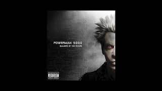 Powerman 5000 - Evil World (Lyrics)