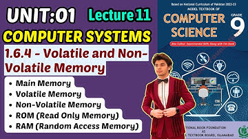 Volatile & Non-Volatile Memory | Chapter 1 Computer Systems | Class 9 Computer Science Federal 2025
