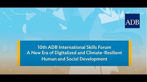 10th ADB International Skills Forum Promo Video