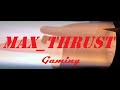 MAX_THRUST Twitch intro video