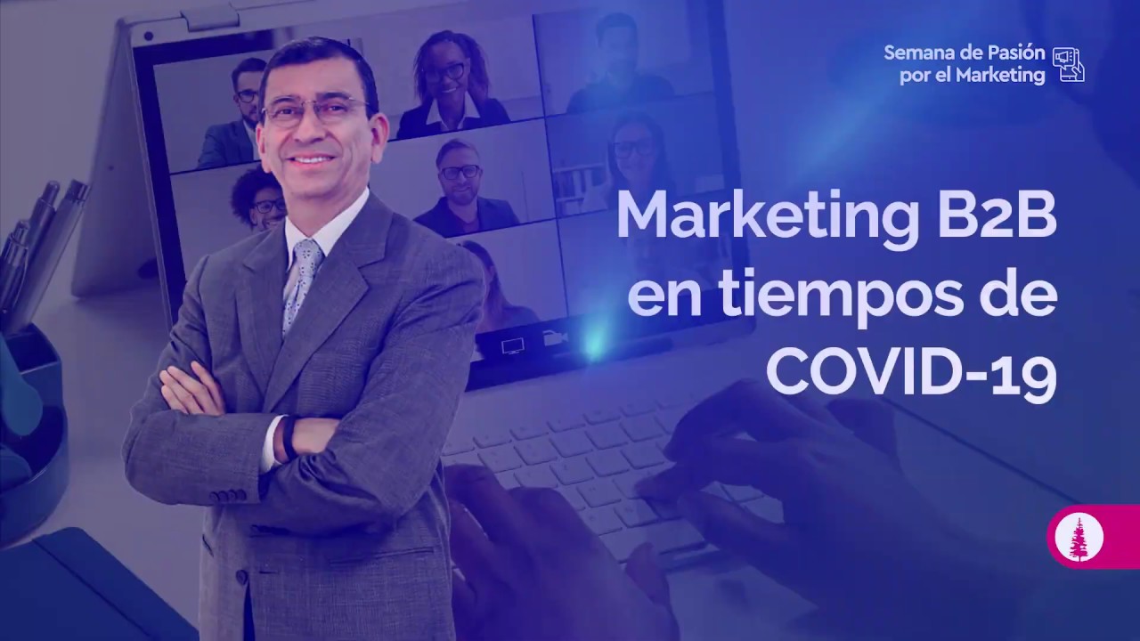 Marketing B2B en tiempos de Covid-19 - YouTube