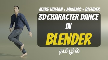 Mixamo to Blender | 3D Character Dance In Blender |Make Human | CgGuru Tamil