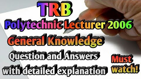2006 TRB Polytechnic Lecturer General Knowledge Question and Answer | Tamil Exam Tutor