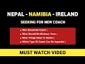 Who Should Be Coach ? | Nepal & Namibia | What Should Be The Term ? | Lets Discuss | Daily Cricket