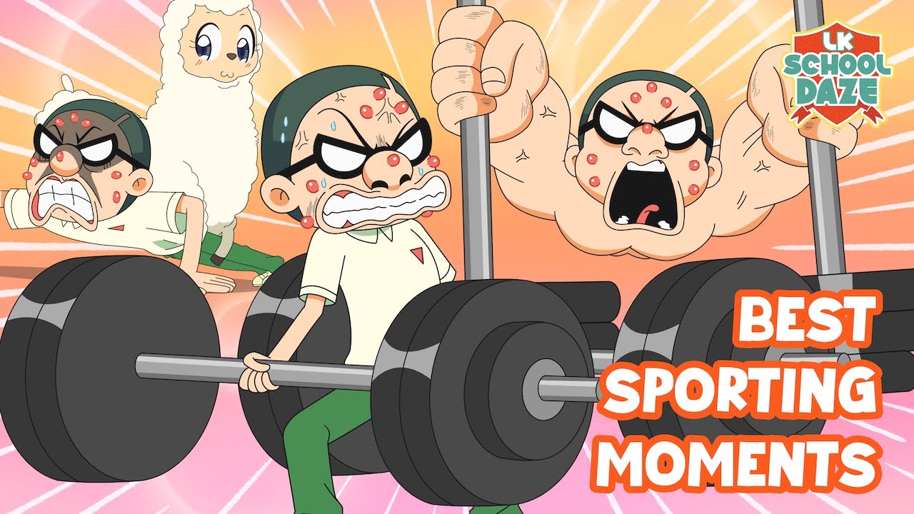 💪🏆🔥 Best Sporting Moments | #LKSchoolDaze #Animation - YouTube