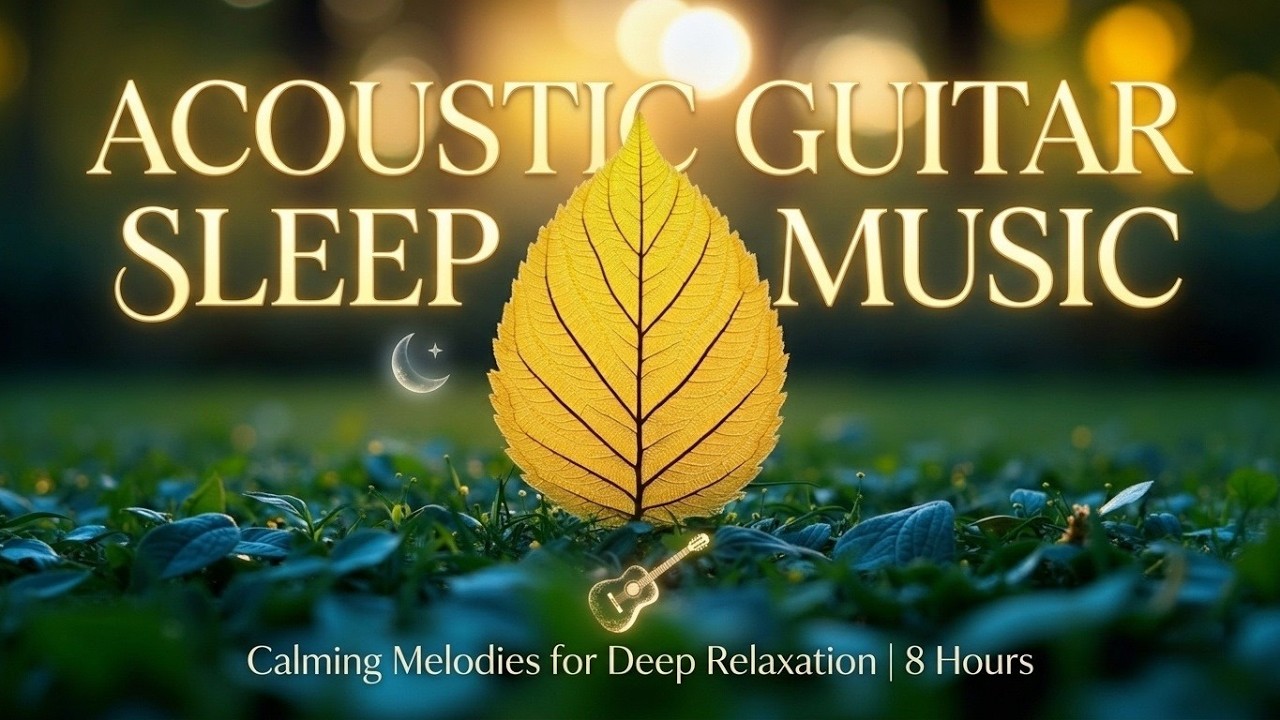 Assista a Relaxing Acoustic Guitar Music for Deep Sleep & Stress Relief ~ Gentle Instrumental Guitar Sounds no YouTube Assista a Relaxing Acoustic Guitar Music for Deep Sleep & Stress Relief ~ Gentle Instrumental Guitar Sounds no YouTube