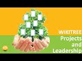 Understanding wikitrees project and leadership structures