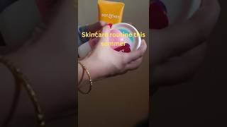 very basic skincare routine for Summers. #skincare #sunscreen #summeressentials #selfcare