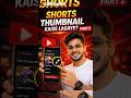 How to create thmbnail for shorts? part 2 #shorts #viral #tips