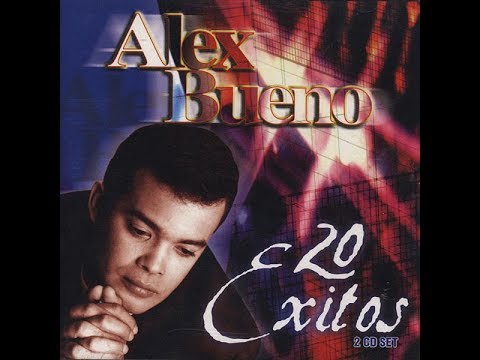 Alex Bueno MiX Exitos