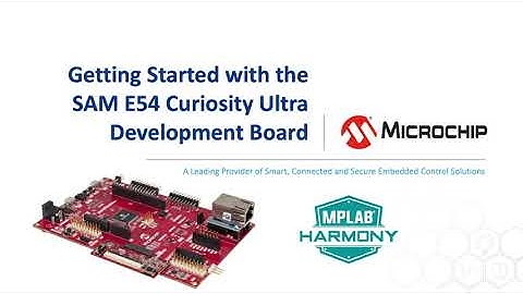 Aan de slag met het SAM E54 Curiosity Ultra Development Board
