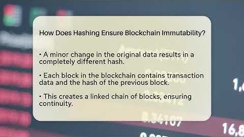 How Does Hashing Ensure Blockchain Immutability? - CryptoBasics360.com